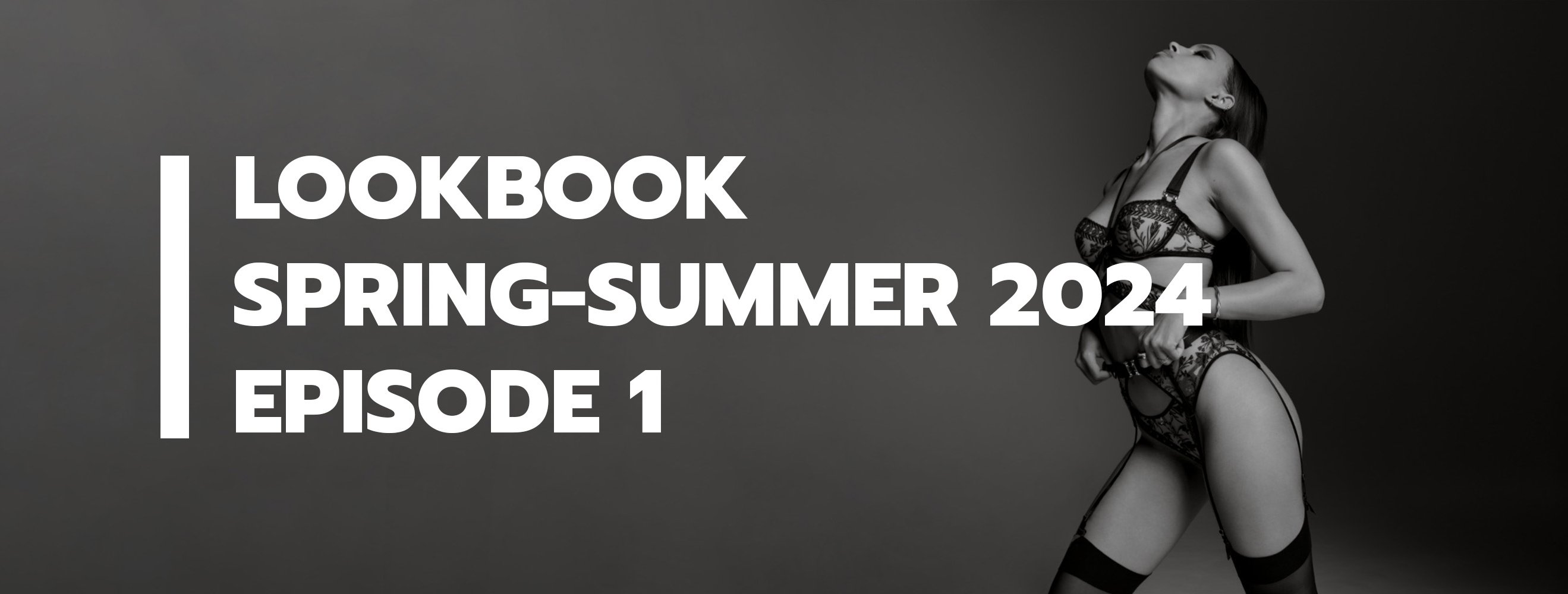 Lookbook Spring Summer 2024 Episode 1   Lookbookpe24 EN NB Welcome Hero Desktop 