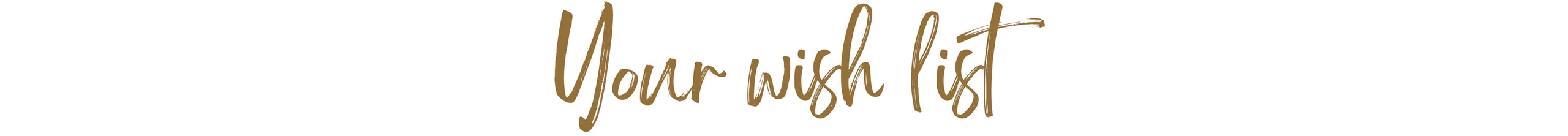 Your wish list 