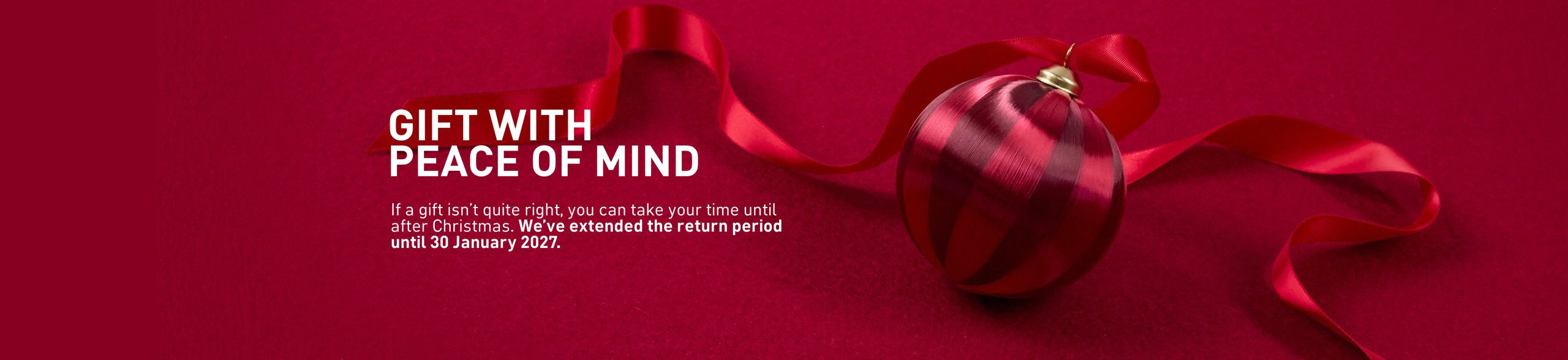 Info Image: If a gift doesn't fit, no problem. We extend the return period until 30.01.2027.