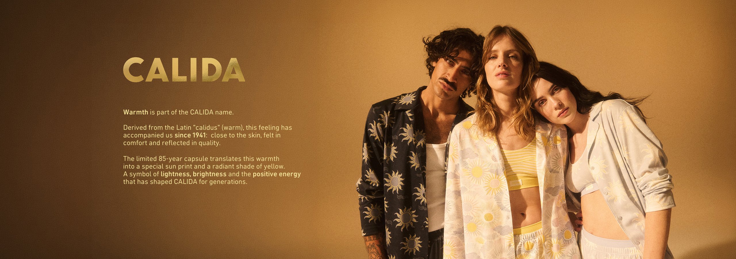 Three people side by side in underwear and pajamas from EDITION 85. Next to it a text about the origin of the word CALIDA.