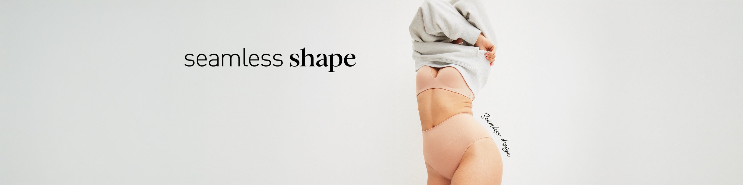 A model is wearing Seamless Shape shaping underwear.